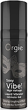 Духи, Парфюмерия, косметика Возбуждающий гель - Orgie Sexy Vibe! High Voltage Liquid Vibrator Intimate Gel