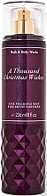 Духи, Парфюмерия, косметика Парфюмированный спрей для тела - Bath & Body Works A Thousand Christmas Wishes Fine Fragrance Mist