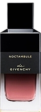 Парфумерія, косметика Givenchy Noctambule - Парфумована вода