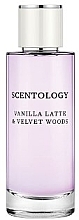 Scentology Vanilla Latte & Velvet Woods - Парфюмированная вода  — фото N1