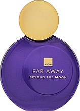 Духи, Парфюмерия, косметика Avon Far Away Beyond The Moon - Духи