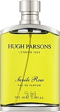 Духи, Парфюмерия, косметика Hugh Parsons Savile Row - Парфюмированная вода