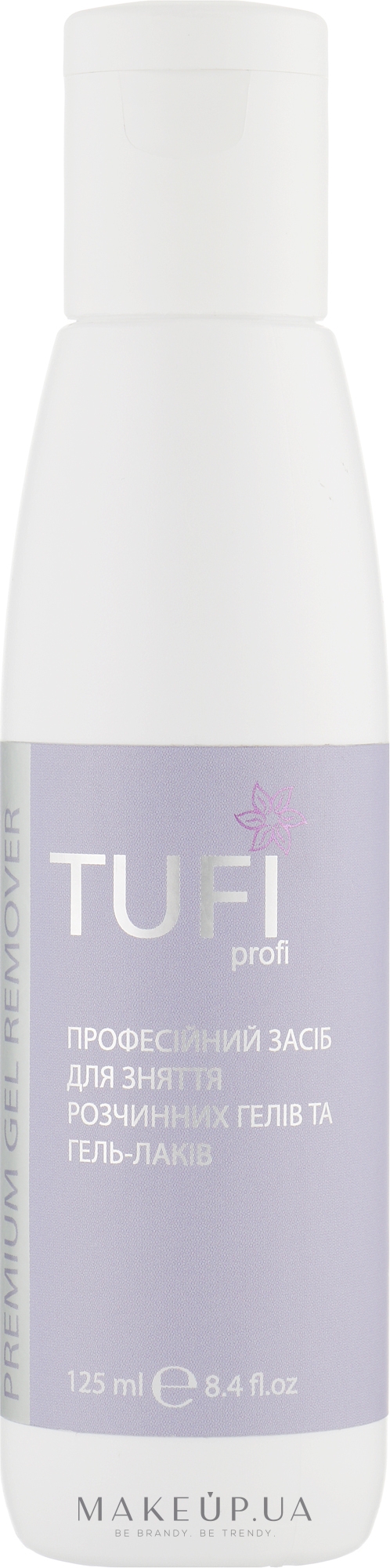 Жидкость для снятия гель-лака - Tufi Profi Gel Remover Premium  — фото 125ml