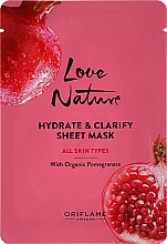 Парфумерія, косметика Очищувальна тканинна маска з гранатом - Oriflame Love Nature Hydrate & Clarify Sheet Mask