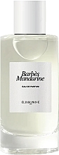 Elixir Prive Barbes Mandarine - Парфюмированная вода — фото N1