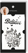 Духи, Парфюмерия, косметика Временное тату "Believe" - Tattooshka