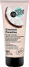 Духи, Парфюмерия, косметика Скраб для тела "Coconut Paradise" - Organic Shop Skin Super Good Body Scrub