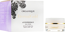 Крем для контуру очей - Organique Eternal Gold Golden Anti-Wrinkle Eye Contour Cream — фото N2