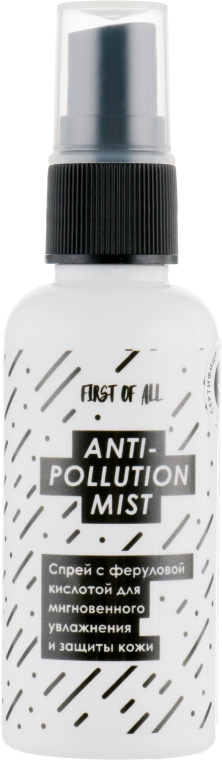 Спрей с феруловой кислотой для мгновенного увлажнения и защиты кожи - First of All Anti-Pollution Mist