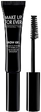 Духи, Парфюмерия, косметика Гель для бровей - Make Up For Ever Brow Gel