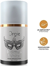 Збудливий крем з ефектом освітлення - Orgie Intimus White Intimate Whitening Cream — фото N2