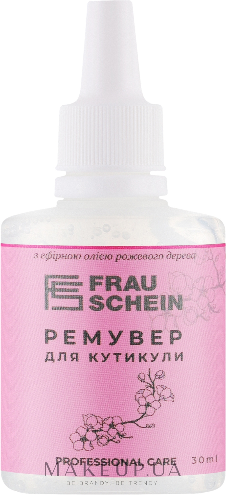 Ремувер для кутикулы с эфирным маслом розового дерева - Frau Schein Professional Care — фото 30ml