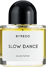 Byredo Slow Dance - Парфюмированная вода — фото N1