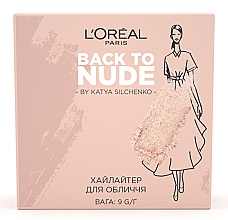 Духи, Парфюмерия, косметика Пудра-хайлайтер для кожи лица - L'Oreal Paris Back to Nude by Katya Silchenko Skin Paradise