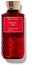 Парфумерія, косметика Bath and Body Works Forever Red - Гель для душу