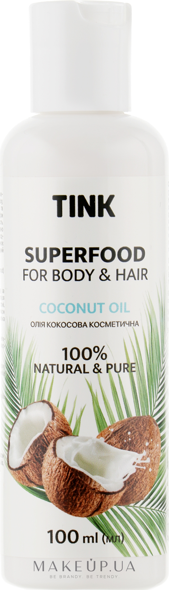 Кокосова олія - Tink Superfood For Body & Hair — фото 100ml
