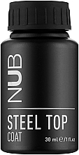 Парфумерія, косметика Топ для гель-лаку без липкого шару - NUB Steel Top Coat