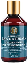 Духи, Парфюмерия, косметика Очищающий флюид для лица - Recipe For Men RAW Naturals Glacier Water Face Cleansing Fluid	