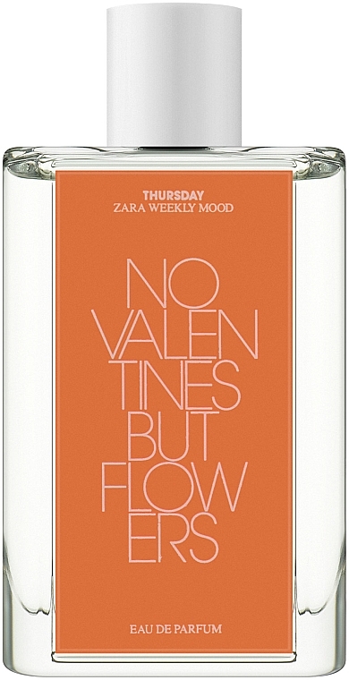 Zara Weekly Mood Thursday No Valentines But Flowers - Парфумована вода — фото N1