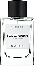 Духи, Парфюмерия, косметика Nature's Racconti Sol D'Agrumi Eau - Парфюмированная вода