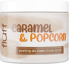 Парфумерія, косметика Скраб для тіла - Fluff Caramel & Popcorn Body Scrub