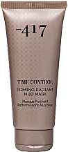 Парфумерія, косметика  Маска для обличчя із гряззю Мертвого моря - -417 Time Control Firming Radiant Mud Mask