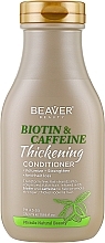 Кондиціонер для волосся з біотином та кофеїном - Beaver Professional Biotin & Caffeine Thickening Conditioner — фото N1