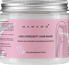 Парфумерія, косметика Маска для волосся з високою пористістю - Mawawo High Porosity Hair Mask