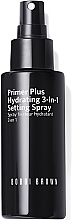 Парфумерія, косметика Спрей для підготовки шкіри, фіксації і оновлення макіяжу - Bobbi Brown Primer Plus Hydrating 3-in-1 Setting Spray