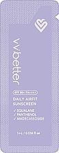 Парфумерія, косметика Легкий сонцезахисний крем SPF50+ - VVbetter Daily Airfit Sunscreen (пробник)