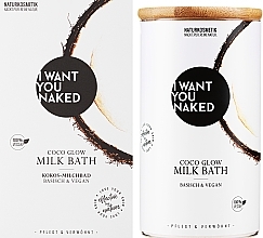 Молочна ванна "Coconut Milk & Vitamin E" - I Want You Naked Coco Glow Milk Bath — фото N2