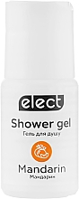 Гель для душа "Мандарин" - Elect Shower Gel Mandarin (мини) — фото N1