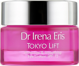 Защитный разглаживающий крем для глаз - Dr Irena Eris Tokyo Lift Protective& Smoothing Eye Cream SPF12 — фото N1