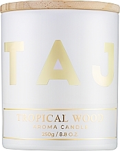 Духи, Парфюмерия, косметика Ароматическая свеча "Tropical Wood" - Taj Max Aroma Candle