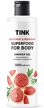 Духи, Парфюмерия, косметика Гель для душа "Грейпфрут-Розмарин" - Tink Superfood For Body Shower Gel