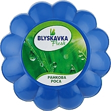 Освежитель гелевый "Утренняя роса" - Blyskavka Fresh — фото N1