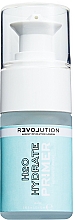 Увлажняющая база под макияж - Relove By Revolution H2o Hydrate Primer — фото N2