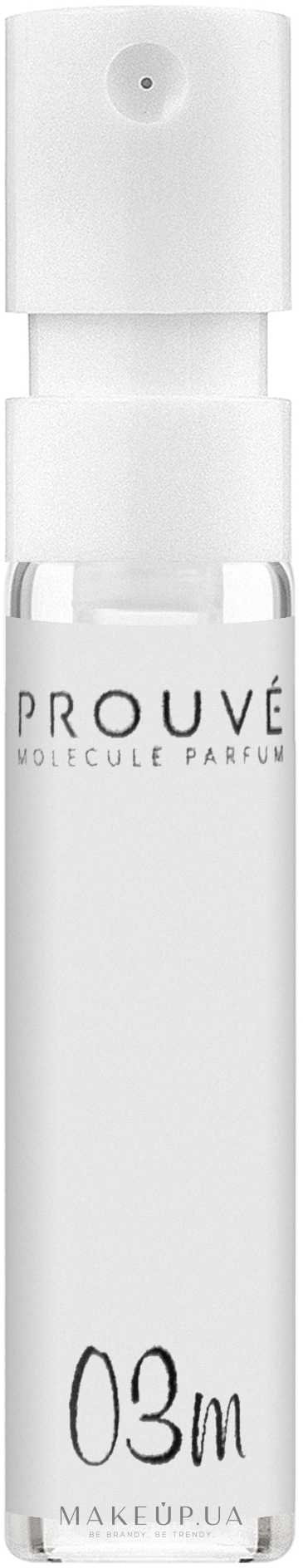 Prouve Molecule Parfum №03m - Духи (пробник) — фото 2ml