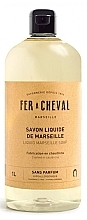 Жидкое марсельское мыло без запаха - Fer A Cheval Liquid Marseille Soap Unscented — фото N2