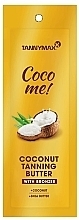 Крем для засмаги з автобронзантами, на основі кокосового молочка - Tannymaxx Coco Me! Coconut Tanning Butter With Bronzer (пробник) — фото N1