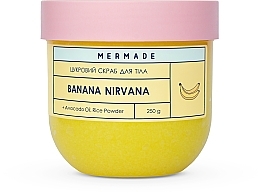 Духи, Парфюмерия, косметика Цукровий скраб для тіла - Mermade Banana Nirvana
