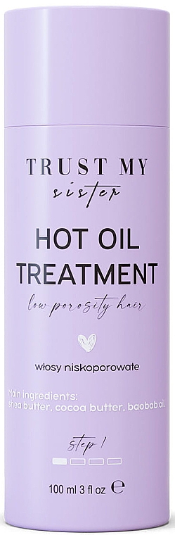 Масло для волос с низкой пористостью - Trust My Sister Low Porosity Hair Hot Oil Treatment — фото N1