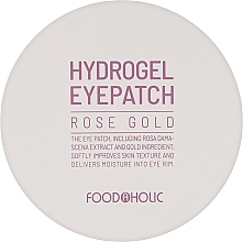 Гідрогелеві патчі для очей із трояндою та золотом - Food a Holic Rose Gold Hydrogel Eye Patch — фото N1