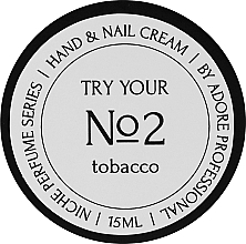 Духи, Парфюмерия, косметика Крем для рук и ногтей - Adore Professional Hand & Nail Cream Niche Perfume Tobacco (тестер)