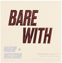 Палітра тіней для повік - Makeup Obsession Bare With Shadow Palette — фото N1