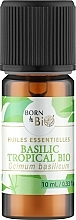 Органическое эфирное масло "Базилик тропикал" - Born to Bio Aromatherapie — фото N1