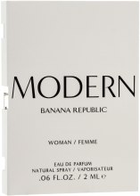 Духи, Парфюмерия, косметика Banana Republic Modern Woman - Парфюмированная вода (пробник)
