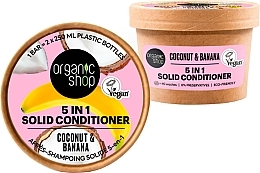 Духи, Парфюмерия, косметика Твердый кондиционер для волос "Coconut & Banana" - Organic Shop Solid Conditioner