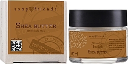 Парфумерія, косметика Косметичне масло ши - Soap&Friends Shea Line Shea Butter