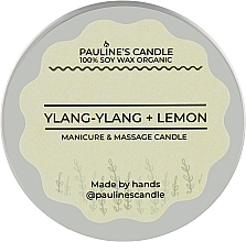 Духи, Парфюмерия, косметика Массажная свеча "Иланг-иланг и лимон" - Pauline's Candle Ylang-Ylang & Lemon Manicure & Massage Candle